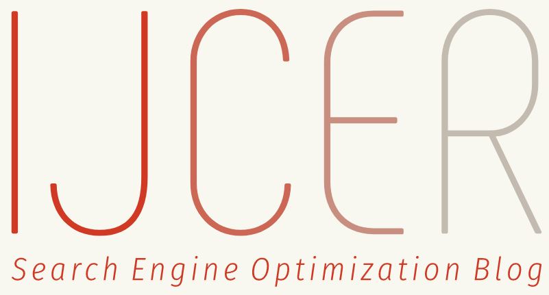 IJCER SEO | Search Engine Optimization Blog For Internet Marketers